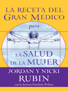 La receta del Gran Médico para la salud de la mujer (eBook)